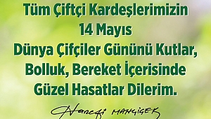 MAHÇİÇEK “ ÇİFTÇİLİK HELAL KAZANÇTIR”