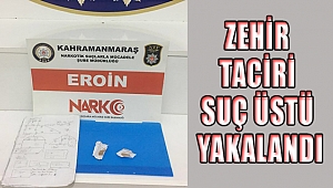 ZEHİR TACİRİ SUÇÜSTÜ YAKALANDI!