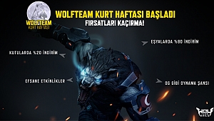Benzersiz Wolfteam Kurt Haftası indirimleri başlıyor!