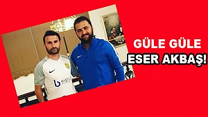 Eser Akbaş Osmaniyespor ile anlaştı!