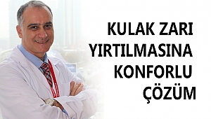 KULAK ZARI YIRTILMASINA KONFORLU ÇÖZÜM