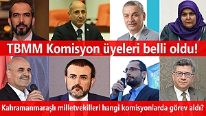 TBMM Komisyon üyeleri belli oldu! 
