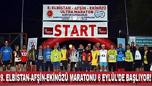 9. Elbistan-Afşin-Ekinözü Maratonu 6 Eylül’de Başlıyor!