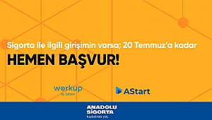 Anadolu Sigorta 'AStart' ile Dijital Sigorta Girişimcilerine Destek Oluyor