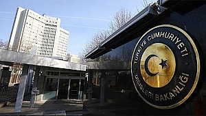 Dışişleri Bakanlığı Yunanistan’a tepki gösterdi