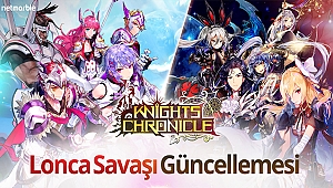 Knights Chronicle'a devasa güncelleme geldi