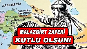 Malazgirt Zaferi Tarihçesi