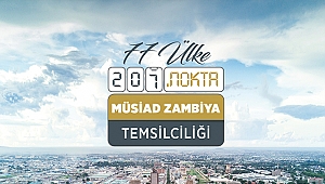 MÜSİAD'dan Zambiya Açılımı