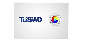 TOBB ve TÜSİAD’DAN ORTAK AÇIKLAMA