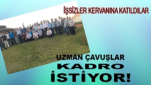 Uzman Çavuşlar Kadro İstiyor!