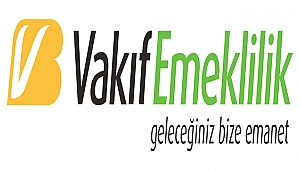 Vakıf Emeklilik, Otomatik BES’te yenilikçi hizmetleriyle dikkat çekiyor