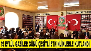 19 Eylül Gaziler Günü Çeşitli Etkinliklerle Kutlandı