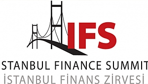 9. İstanbul Finans Zirvesi Ticaret savaşları ve sanayinin finansmanı konuşulacak