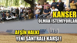 Afşinli Vatandaşlar Termik Santraline Karşı Çıktı!