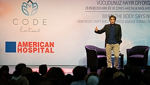 AMERİKAN HASTANESİ DR. GABOR MATÉ'Yİ TÜRKİYE'DE AĞIRLADI