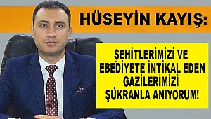 Başkan Kayış Gaziler Günü'nü Unutmadı!