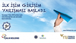 “İlk İşim Girişim” yarışması başladı
