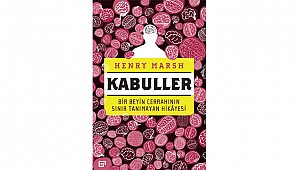 KABULLER: BİR BEYİN CERRAHININ SINIR TANIMAYAN HİKÂYESİ