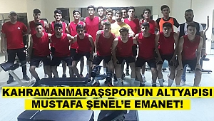 Kahramanmaraşspor'un Gençleri Şenel ile Güçlenecek!