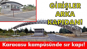 Karacasu kampüsünde sır kapı!