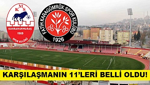 Karşılaşmanın 11’i Açıklandı!