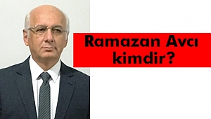 Ramazan Avcı kimdir?