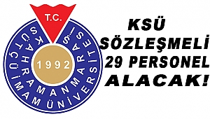 Sütçü İmam Üniversitesi Sözleşmeli Personel Alacak!