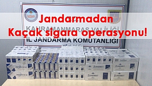 Jandarmadan kaçak sigara operasyonu!