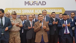 MÜSİAD ŞIRNAK FAALİYETLERİNE BAŞLADI