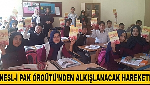 Nesl-i Pak Örgütü’nden Alkışlanacak Hareket!