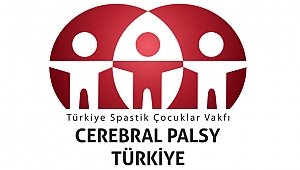 TÜRKİYE SPASTİK ÇOCUKLAR VAKFI CEREBRAL PALSY İLE BÜTÜNLEŞİYOR