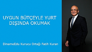 UYGUN BÜTÇEYLE YURT DIŞINDA OKUMAK