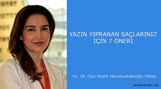YAZIN YIPRANAN SAÇLARINIZ İÇİN 7 ÖNERİ