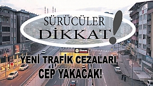 Yeni Trafik Cezaları Belli Oldu!