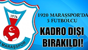 1920 Maraşspor'da 5 Futbolcu Kadro Dışı!