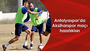 Antalyaspor'da Aksiharspor maçı hazırlıkları