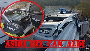 KAZA GELİYORUM DEDİ: 1 ÖLÜ