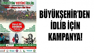 Büyükşehir’den İdlip Yardım Kampanyası