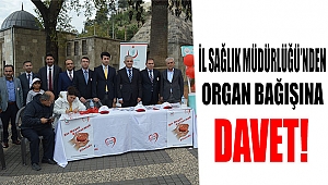 İl Sağlık Müdürü Öksüz’den Organ Bağışı Çağrısı