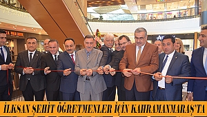 İLKSAN Şehit Öğretmenler İçin Kahramanmaraş’ta
