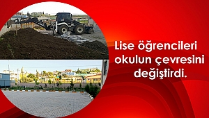 Lise öğrencileri okulun çevresini değiştirdi