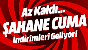 MediaMarkt’tan “Şahane Cuma ”ya “Şahane İndirimler”