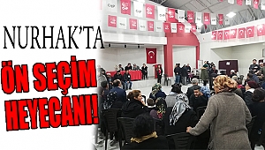 Nurhak'ta Ön Seçim Heyecanı!