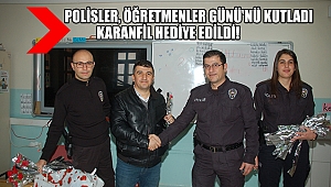 Polisler, Öğretmenler Günü'nü Kutladı