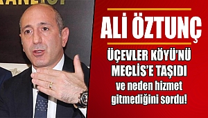 Üçevler Köyü Meclis Gündeminde!