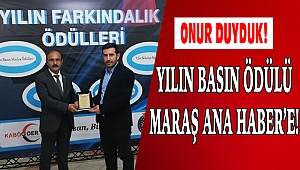 Yılın Basın Ödülü Maraş Ana Haber’e! 