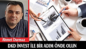 DKD İNVEST İLE BİR ADIM ÖNDE OLUN