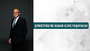 Şirketiniz ne kadar süre yaşayacak