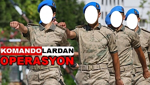 ANTALYA DA KOMANDO OPERASYONU