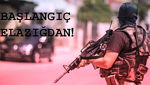 BAŞLANGIÇ ELAZIĞ DAN YAPILDI 